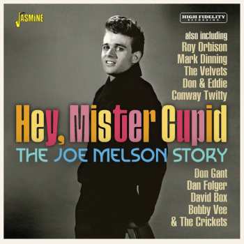 CD Joe Melson: Hey, Mister Cupid: The Joe Melson Story