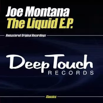 The Liquid E.P.