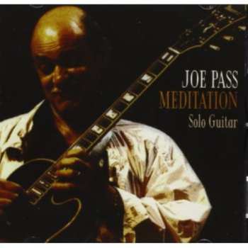 CD Joe Pass: Meditation