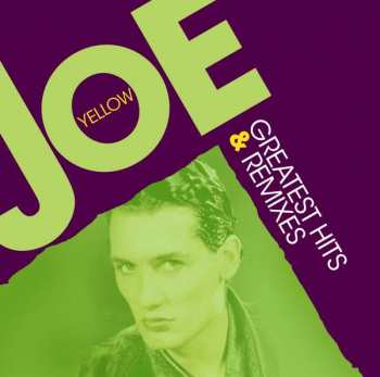 2CD Joe Yellow: Greatest Hits & Remixes