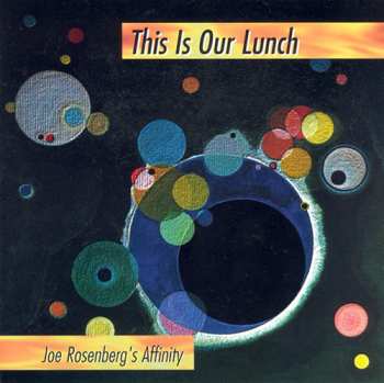 Album Joel Rosenberg: This Is Our Lunch