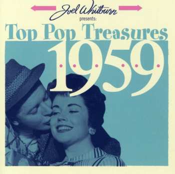 Album Joel Whitburn Presents: Top Pop Treasures 1959: Joel Whitburn Presents: Top Pop Treasures 1959