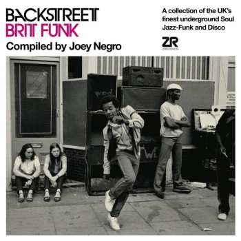 2LP Joey Negro: Backstreet Brit Funk Vol.1 (A Collection Of The UK's Finest underground Soul, Jazz-Funk And Disco)