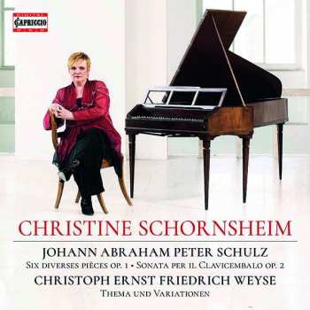 CD Johann Abraham Peter Schulz: Klavierwerke