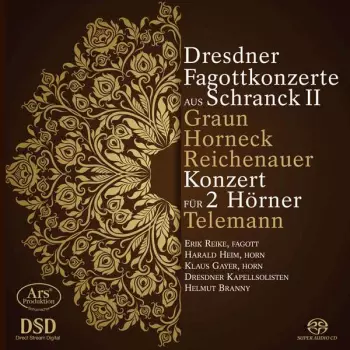 Dresdner Fagottkonzerte Aus Schranck Ii
