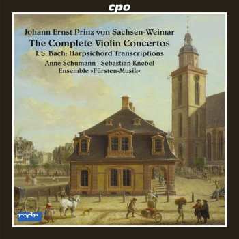 CD Johann Sebastian Bach: Violin Concertos; Bach: Harpsichord transcriptions