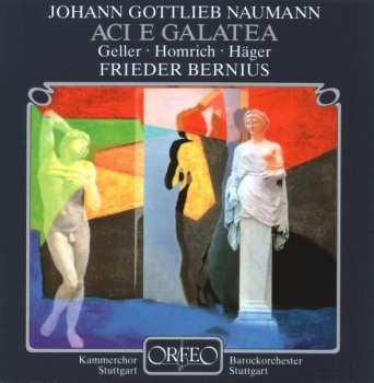 2CD Johann Gottlieb Naumann: Aci E Galatea