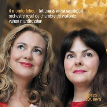 CD Johann Sebastian Bach: Anna Samuil & Tatiana Samouil - Il Mondo Felice
