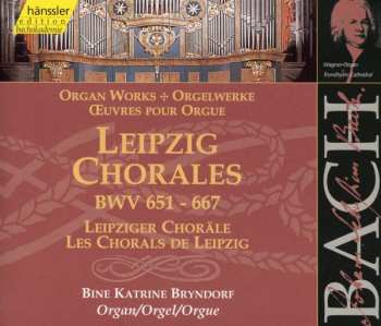 Album Johann Sebastian Bach: Leipzig Chorales BWV 651 - 667