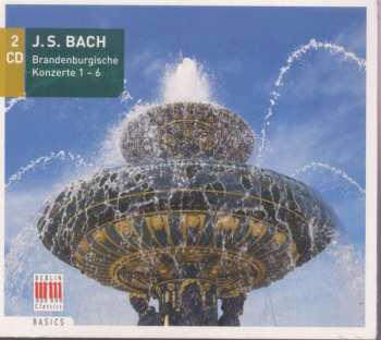 2CD Johann Sebastian Bach: Brandenburgische Konzerte  1 - 6