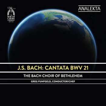 CD Johann Sebastian Bach: Cantata BWV 21