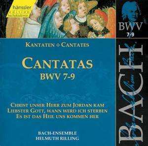 CD Johann Sebastian Bach: Cantatas BWV 7-9
