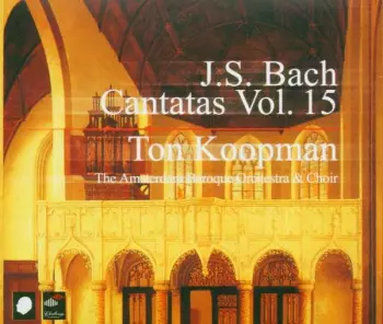 Cantatas Vol. 15