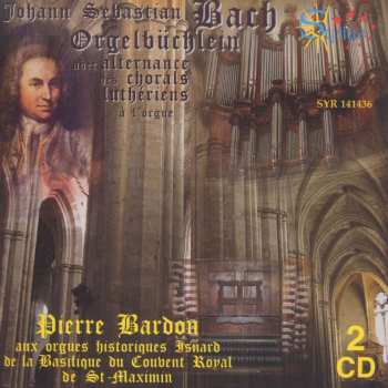 2CD Johann Sebastian Bach: Choräle Bwv 599-644 "orgelbüchlein"