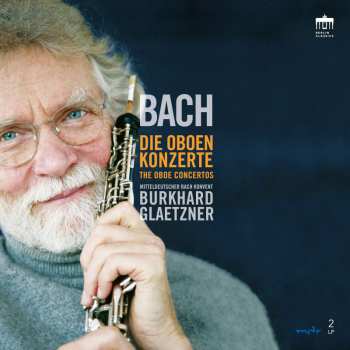 2LP Johann Sebastian Bach: Die Oboenkonzerte (180g / Vorab Exklusiv Für Jpc)