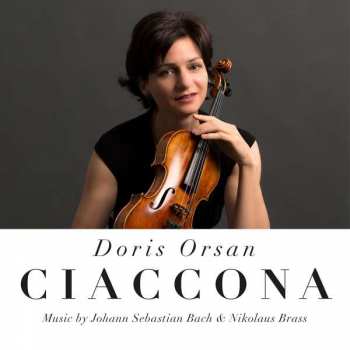 CD Johann Sebastian Bach: Doris Orsan - Ciaccona