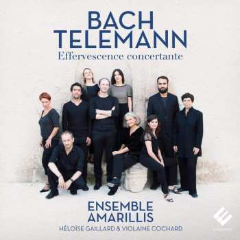 Album Johann Sebastian Bach: Effervescence Concertante