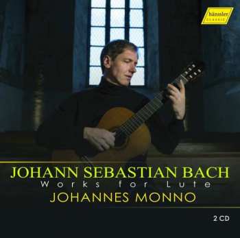 2CD Johann Sebastian Bach: Gitarrenwerke