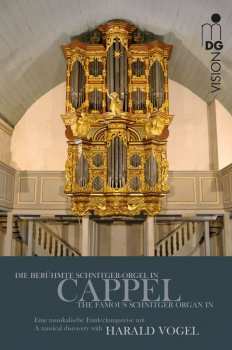 DVD Johann Sebastian Bach: Harald Vogel - Die Berühmte Schnitger-orgel In Cappel