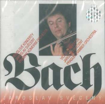 Album Johann Sebastian Bach: Violin Concertos