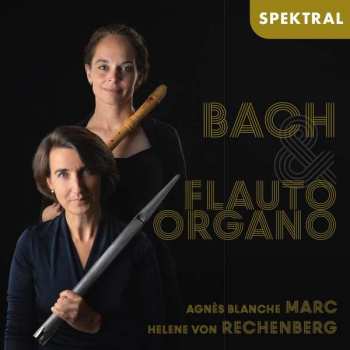 CD Johann Sebastian Bach: Kammermusik Für Blockflöte & Orgel