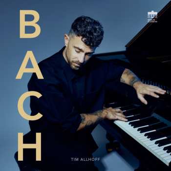 CD Johann Sebastian Bach: Klavierwerke