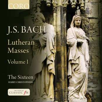 CD Johann Sebastian Bach: Lutheran Masses Volume I