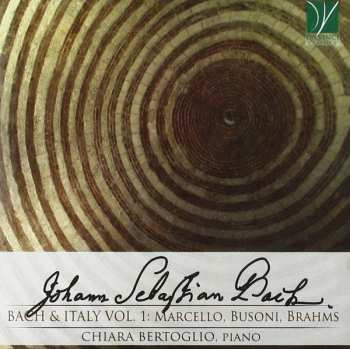 Album Johann Sebastian Bach: Bach & Italy Vol. 1