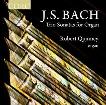 CD Johann Sebastian Bach: Trio Sonatas For Organ
