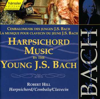 CD Johann Sebastian Bach: Harpsichord Music By The Young J.S. Bach