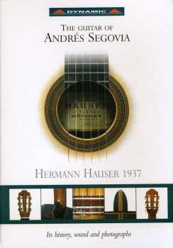CD Johann Sebastian Bach: The Guitar Of Andres Segovia
