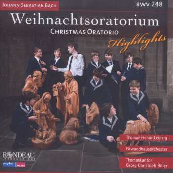 CD Johann Sebastian Bach: Weihnachtsoratorium Highlights