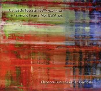 CD Johann Sebastian Bach: Toccaten Bwv 910-912