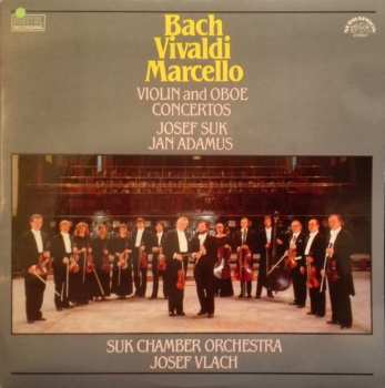 LP Johann Sebastian Bach: Violin And Oboe Concertos