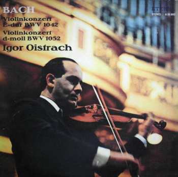 Album Johann Sebastian Bach: Violinkonzert E-dur BWV 1042 / Violinkonzert D-moll BWV 1052