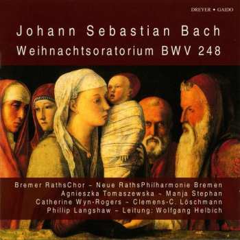 2CD Johann Sebastian Bach: Weihnachtsoratorium Bwv 248
