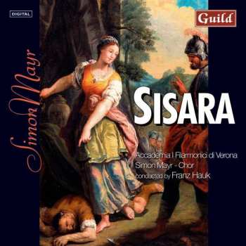 2CD Johannes Simon Mayr: Sisara