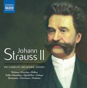 52CD Johann Strauss Jr.: The Complete Orchestral Edition