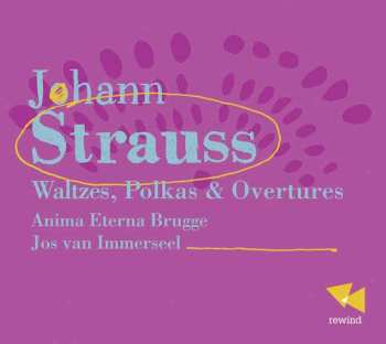 Album Johann Strauss II: Walzer, Polkas, Ouvertüren