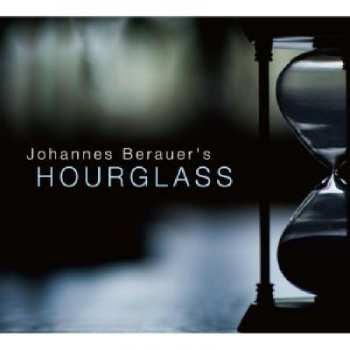 Album Johannes Berauer: Johannes Berauer's Hourglass