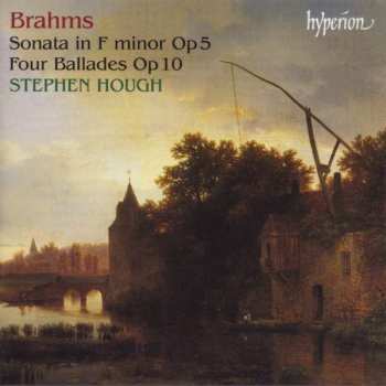 CD Johannes Brahms: Sonata In F Minor Op.5 / Four Ballades Op.10