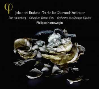 CD Johannes Brahms: Brahms: Works For Chorus & Orchestra