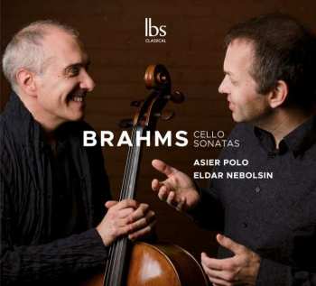 Album Johannes Brahms: Cello Sonatas
