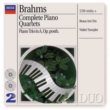 2CD Johannes Brahms: Complete Piano Quartets, Piano Trio In A, Op. Posth.
