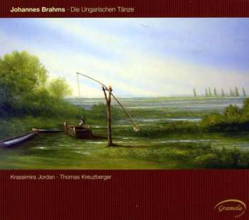 CD Johannes Brahms: Die Ungarischen Tänze [Hungarian Dances]