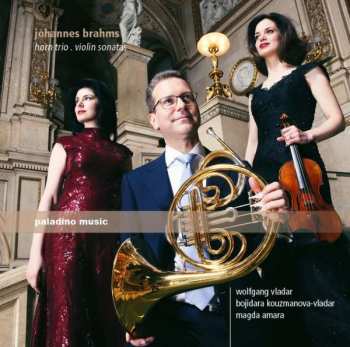 CD Johannes Brahms: Horn Trio. Violin Sonatas