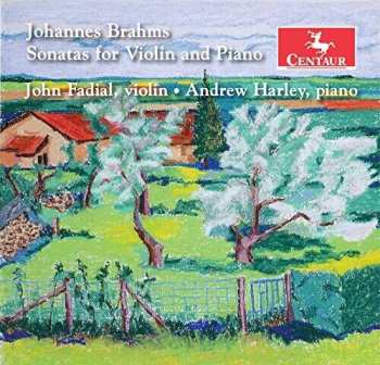 Album Johannes Brahms: Sonatas For Violin And Piano