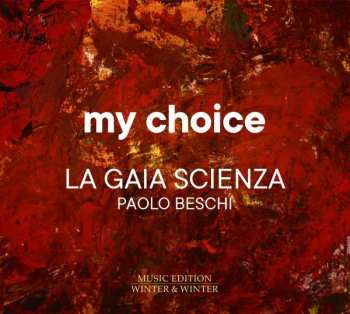 CD Johannes Brahms: La Gaia Scienza - My Choice