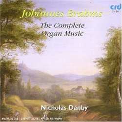 CD Johannes Brahms: The Complete Organ Music
