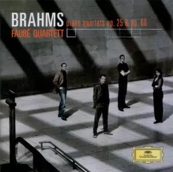 Piano Quartets Op. 25 & Op. 60